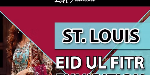 ZN Fashions St. Louis Eid Ul Fitr Exhibition