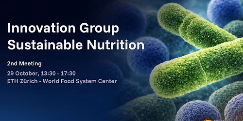 2nd meeting of the Innovation Group Sustainable Nutrition