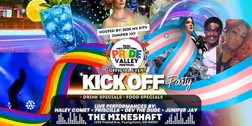 Mineshaft - Official 2026 Pride in the Valley Kickoff Party - Friday June 19