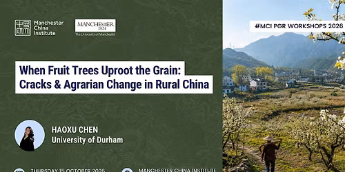 When Fruit Trees Uproot the Grain: Cracks & Agrarian Change in Rural China