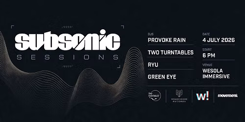 SubSonic Sessions - Vol 1 | Weso\u0142a Immersive