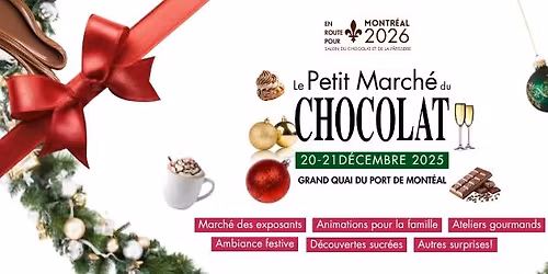 Le petit March\u00e9 du Chocolat 20 et 21 D\u00e9cembre 2025
