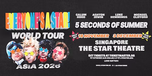 5 SECONDS OF SUMMER: EVERYONE\u2019S A STAR! WORLD TOUR