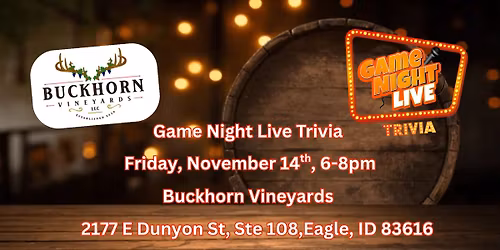Game Night Live Trivia at Buckhorn Vineyards