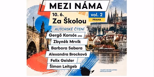 mezi n\u00e1ma vol. 2 \ud83e\udec2 KORS\u00d3S \/ SEBERA \/ BROCKOV\u00c1 \/ GEISLER \/ MRV\u00cdK \/ LEITGEB