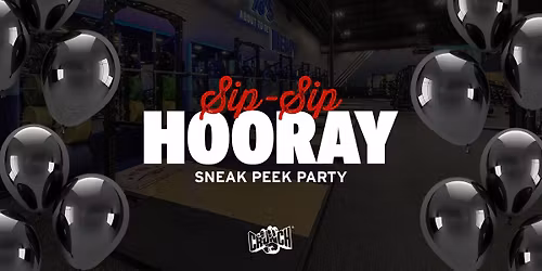 SIP SIP Hooray Sneak Peek Party!
