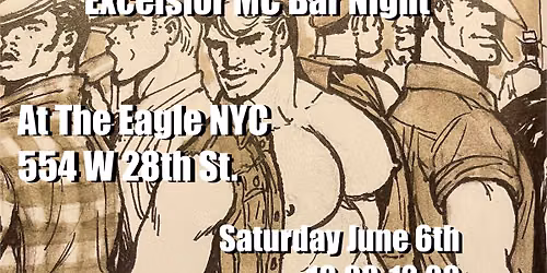 Excelsior MC Monthly Bar Night at The Eagle NYC - Happy Pride!!!