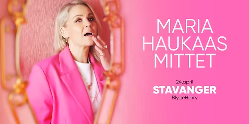 MARIA HAUKAAS MITTET \/\/ Stavanger, BlygeHarry 24. april