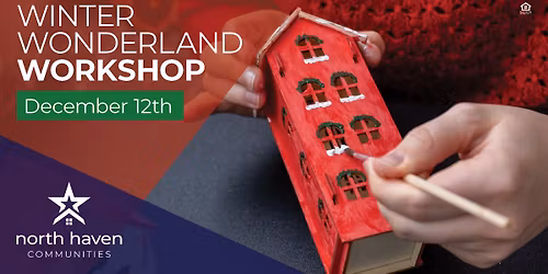  Winter Wonderland Workshop