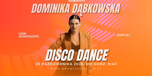 \u2b50\ufe0f GRW Workshops | DISCO Edition | Dominika D\u0105bkowska \u2b50\ufe0f
