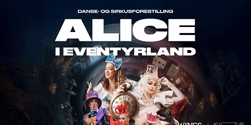 Alice i Eventyrland \/\/ Maihaugsalen