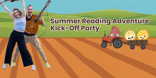 First Friday: Summer Reading Adventure Kick-Off Party