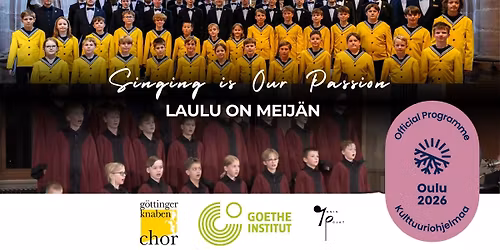 Singing is Our Passion - Laulu on meij\u00e4n