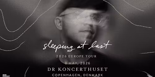 F\u00e5 billetter tilbage! Sleeping At Last - DR Koncerthuset - Fredag 8. maj