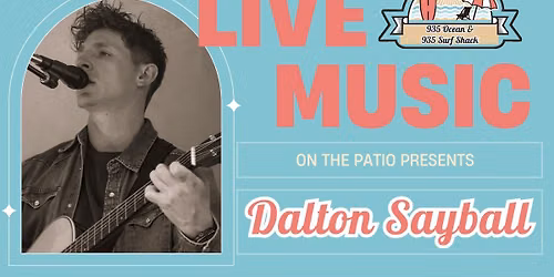 Dalton Sayball - Live on the Patio