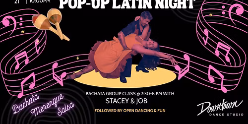 Pop Up Latin Night at Downtown Dance Studio