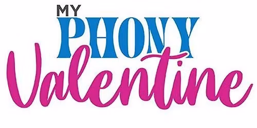 My Phony Valentine Auditions