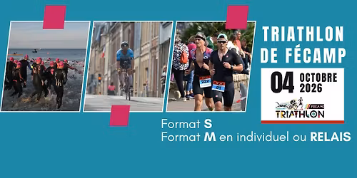 Triathlon de F\u00e9camp - 4eme \u00e9dition 