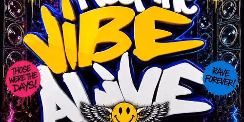 KEEP THE VIBE ALIVE Event 1