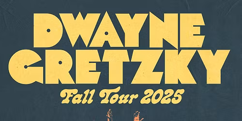 Dwayne Gretzky - November 14th