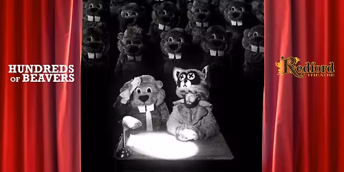 Hundreds of Beavers (in 35mm) | Saturday Evening 8pm