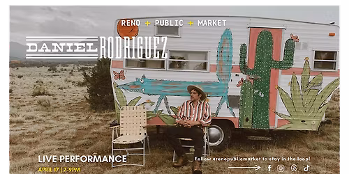 Daniel Rodriguez LIVE at Reno Public Market