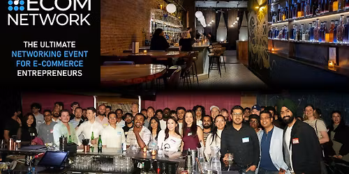 NYC Ecommerce Networking Event - Entrepreneurs & Founders Social Mixer\u2728