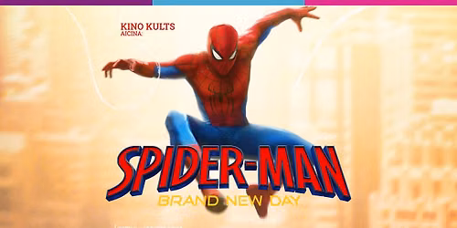 Kino Kulta pirmizr\u0101de: "Spider-Man: Brand New Day" (2026)