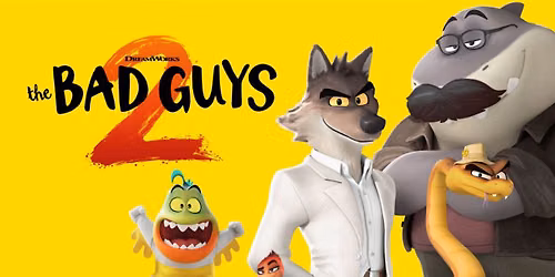 Summer Cinema: Bad Guys 2