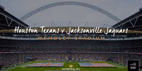 Houston Texans v Jacksonville Jaguars | Wembley Stadium | NFL London | October 2026