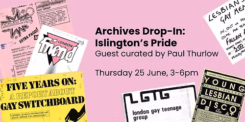 Archives Drop-In: Islington's Pride