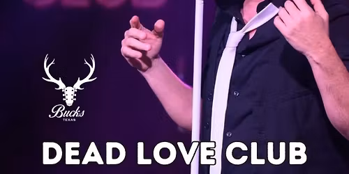 Dead Love Club at Haute Spot Event Venue