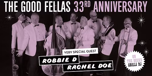 33rd Anniversary Party feat. Robbie D and Rachel Doe