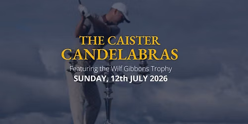 The Caister Candelabras (Open)