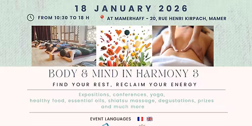 Body & Mind in Harmony 3 - Find your reset, reclaim your energy 