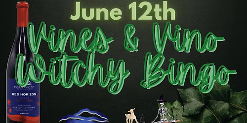 Vines & Vino Witchy Bingo at BMV