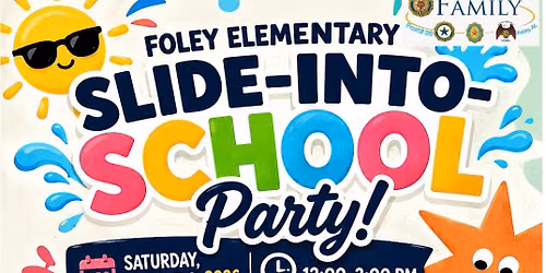 Foley Elementary "Slide Into School" @ American Legion Post#99, Foley, AL