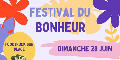 Festival du bonheur au Parc de Montjuzet