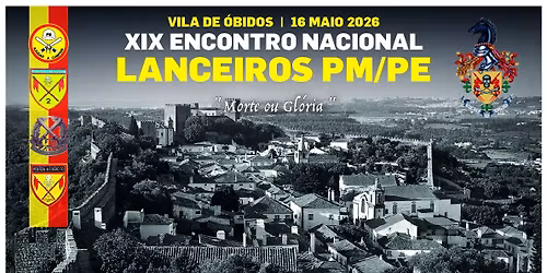 XIX Encontro Nacional Lanceiros PM\/PE Vila de \u00d3bidos | 2026