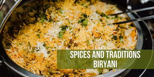 Spices & Traditions: Biryani