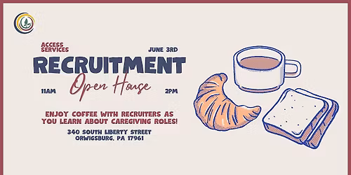 Recruitment Open House at Access Services - June 3rd, 2026