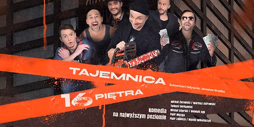 \u017bory: Tajemnica 16 pi\u0119tra - komedia na najwy\u017cszym poziomie