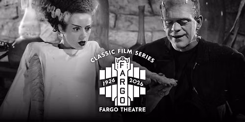 BRIDE OF FRANKENSTEIN - Classic Film Series