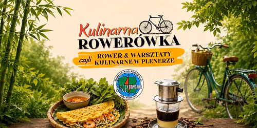 \ud83c\udf3f Kulinarna Rower\u00f3wka - smaki Azji \ud83d\udeb4\u200d\u2642\ufe0f\ud83c\udf5c