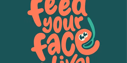 Feed Your Face-tival Lincoln