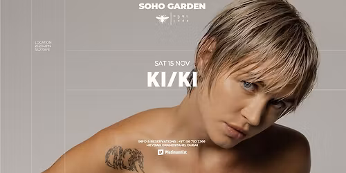 KI\/KI at CODE, Soho Garden Meydan - Dubai