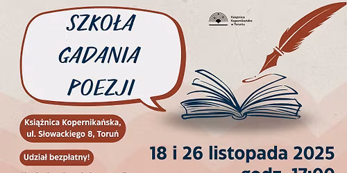 Szko\u0142a Gadania Poezji \\\\ 18 i 26 listopada w Ksi\u0105\u017cnicy