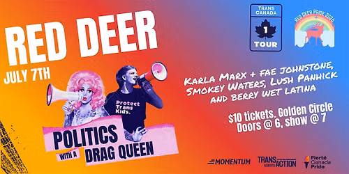 Politics with a Drag Queen - Red Deer