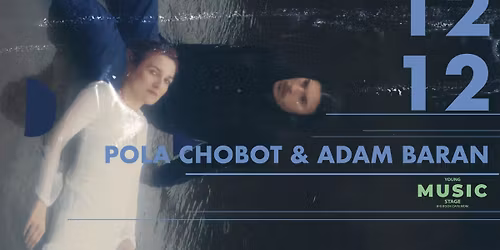 Pola Chobot & Adam Baran akustycznie na YOUNG MUSIC STAGE w Big Book Cafe MDM.