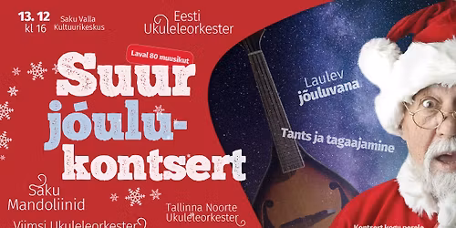 Suur j\u00f5ulukontsert kogu perele \ud83c\udf85